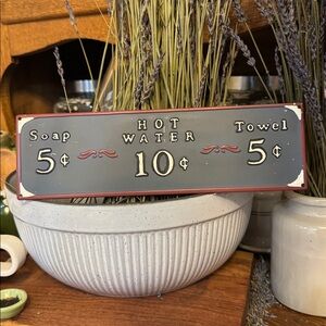Vintage Style rustic bath or laundry 10” x 3” Metal Sign •soap •hot water •towel